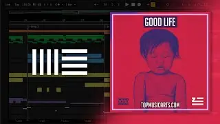 ZHU - Good Life (Ableton Remake)