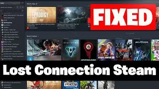 How To Fix Lost Connection to Steam Any Game - NEW 2026🔥🎮
