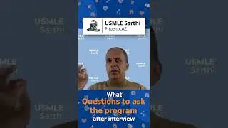 What questions to ask to the Program Panelists after Residency Interview? | USMLE | Tips for IMGs