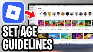 How To Set Age Guidelines On Your Roblox Game - Maturity Rating Label