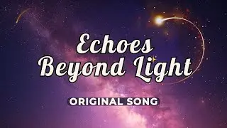 Echoes Beyond Light