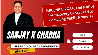 NRC, NPR & CAA, and Notice for recovery to accused of damaging Public Property