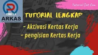 Cara membuat Kertas Kerja || Arkas 3.3 || 2022