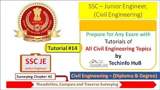Tutorial #14 | Surveying | Theodolites, Compass and Traverse Surveying |  All Civil Engineering Exam