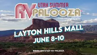 Utah Summer RV Palooza - June 8-10 - Layton Hills Mall