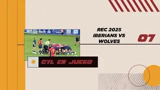 07 CYL EN JUEGO 24 10 25 | RUGBY IBERIANS VS ROMANIAN WOLVES