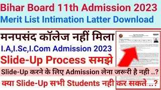 Bihar Board 11th Inter Admission 2023/Merit List जारी। Intimation Latter Download/ Slide up Process