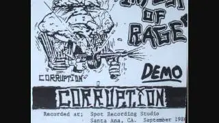 Corruption - Drunk And Alert - Infest Of Rage - Demo 1986