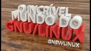 O Incrível mundo do GNU/Linux - Diego Sarzi - Linux Comunitário 2018