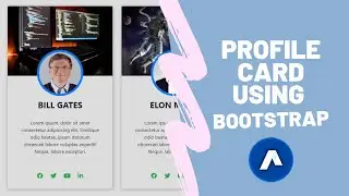 Responsive Profile Card Using Bootstrap | Abir Abedin Khan