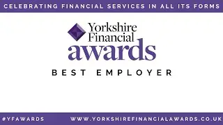 Yorkshire Financial Awards 2020: Winner of Best Employer #YFAwards WATCH