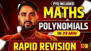 Polynomials Class 10 One Shot | Rapid Revision + Important Questions 🔥