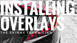 Installing Tail Lights Overlays