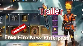 OCTOBER ELITE PASS FREE FIRE #2022,|| FREE FIRE NEW OCTOBER ELITE PASS FULL REVIEW ||Trailer