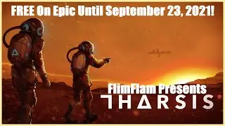 Tharsis FREE Limited Time Game!