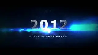 SUPER SUMMER GAMES 2012 ...coming soon