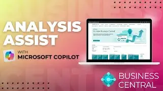 Analysis Assist with Microsoft Copilot | Dynamics 365 Business Central