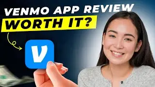Venmo App Review 2025 | Is the Venmo App Safe to Use?