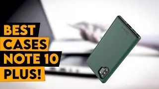 3 Best Cases For Galaxy Note 10 Plus In 2022!🔥✅