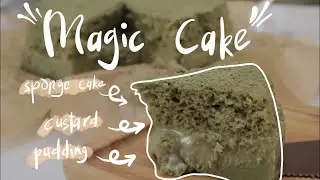 Matcha Magic Cake | Three Layers With ONE Bake | 抹茶魔法蛋糕 | 一次烤出三重口感