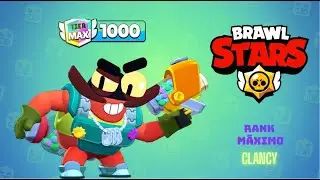 Brawl Stars - 1000 Com Clancy - Rank Maximo