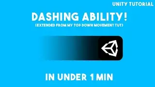 PLAYER DASH ABILITY in UNDER 1 MINUTE! Unity 2D Tutorial