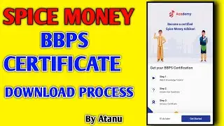 SPICE MONEY BBPS CERTIFICATE DOWNLOAD PROCESS I SPICE MONEY