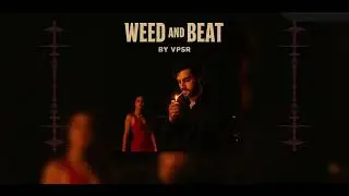Weed and Beat | VPSR (Official Music Video) | Retro Vibes x Fun Energy