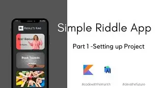 Simple Riddle App part 1 - setting up the project