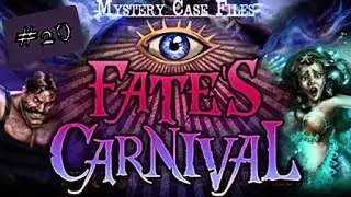 LET'S PLAY FR Mystery Case Files : Fate's Carnival #20 Quand il y en a plus, il y en a encore !