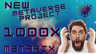 METARIX: NEW METAVERSE TOKEN | PRE SALE TODAY | NEW CRYPTO PROJECT | NEW TOKEN 2022 | ICO TODAY