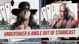The Undertaker & Kurt Angle Pull Out Of Starrcast II