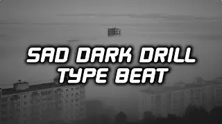 [FREE] Sad Dark Drill Type Beat 