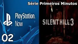 [PS NOW #02] Silent Hill 3 Primeiros Minutos (Gameplay Comentada em Portugues Pt Br - PS3 PS4)