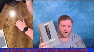 Review: Manscaped Beard Hedger