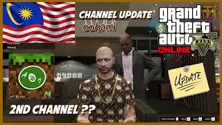 GTA 5 Online ( Malaysia ) || Channel Update + OOHAMINECRAFT ??! { SoLo }