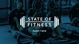 Personal Training, South Yarra | State of Fitness