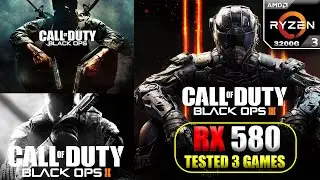 RX 580 Test in 3 Games | CALL OF DUTY BLACK OPS 1, 2 & 3