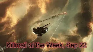 EVE Online (Gameplay): Killmail of the Week, Sep 22