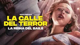 LA CALLE DEL TERROR: LA REINA DEL BAILE | RESUMEN en 10 minutos | NETFLIX