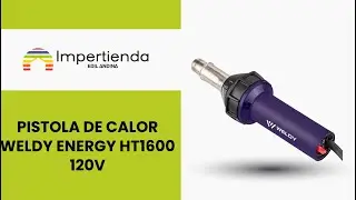 PISTOLA DE CALOR WELDY ENERGY HT1600 | Impertienda