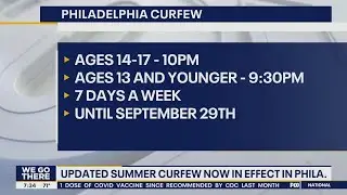 Summer curfew for children, teens under 18 takes effect in Philadelphia