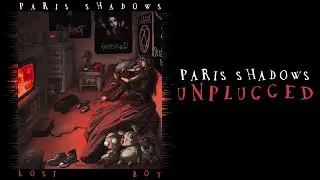 Paris Shadows - Unplugged