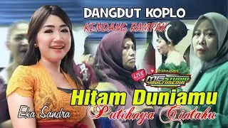 Koplo Kendang Blaktukk Hitam Duniamu II Eka Sandra II Psm Live Pawasa II Mg Studio Multimedia