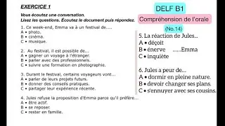 DELF B1 Compréhension de l’Orale (No.14) | Delf b1 | The French Baguettes