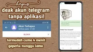 CARA MENGHAPUS AKUN TELEGRAM tanpa aplikasi!!