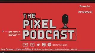 The Pixel Podcast Ep. #10 - featuring @ENDESGA