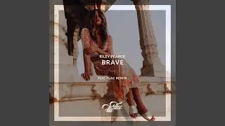 Brave (FlicFlac Remix)
