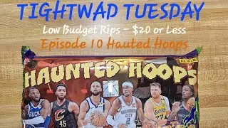 Tightwad Tuesday episode 10 - NBA Haunted Hoops & Goodwin Champions - $20 & under Budget Rip