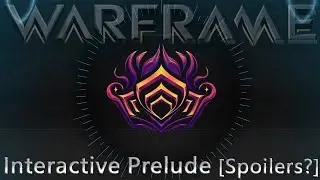 Warframe - Интерактивная прелюдия к The Old Peace [Спойлеры?]